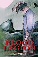Blood Legion 1522705848 Book Cover