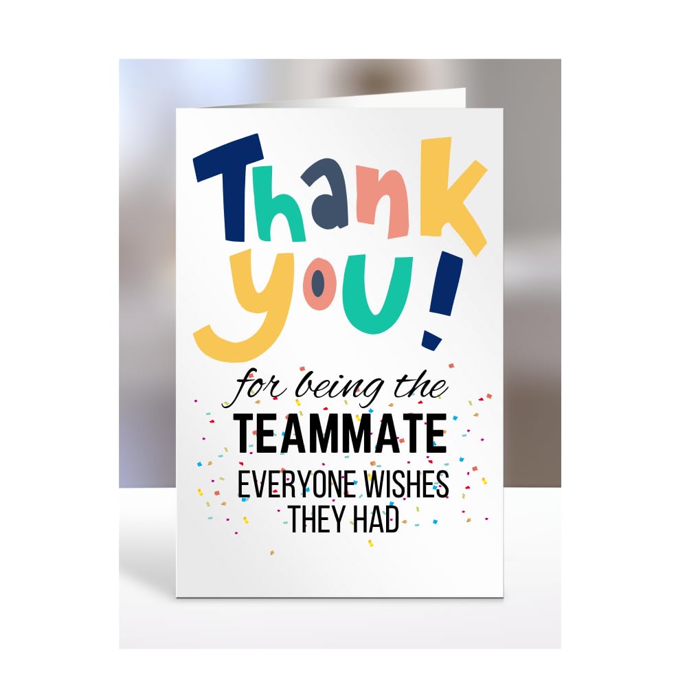Card for Teammate, Birthday Gifts for Men or Women, Him, Her, Presents for Christmas, Thank You for Being The Teammate everyone wishes they had, Appreciation, A5-90_195