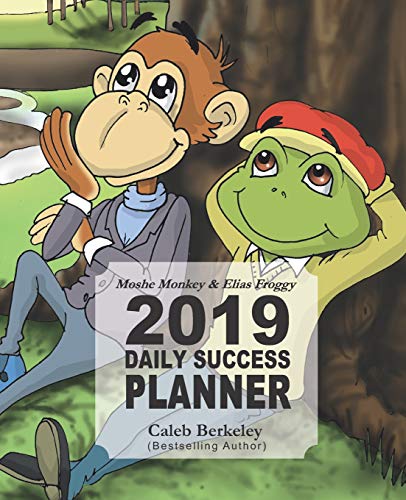 Moshe Monkey and Elias Froggy 2019 Daily Success Planner