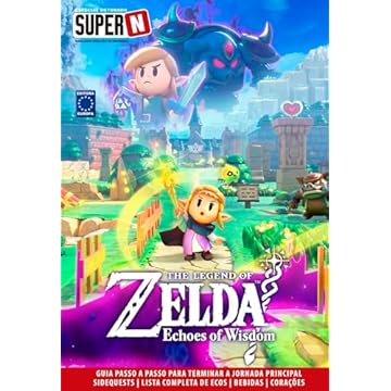 Capa do livro Especial Detonado Super N - The Legend of Zelda: Echoes of Wisdom