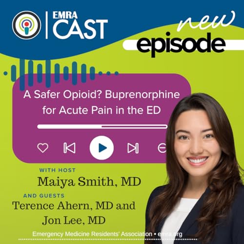 A Safer Opioid? Buprenorphine for Acute Pain in the ED