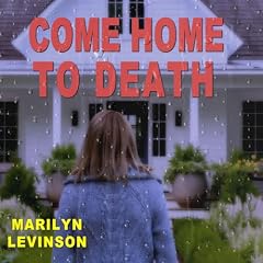Come Home to Death Audiolibro Por Marilyn Levinson arte de portada