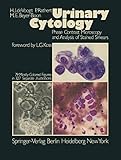 Urinary Cytology: Phase Contrast Microscopy and Analysis of Stained Smears