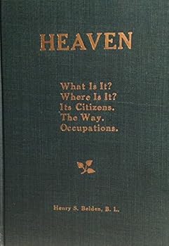 Unknown Binding Heaven: 1. What is it? 2. Where is it? 3. Its citizens. 4. The way. 5. Occupations Book