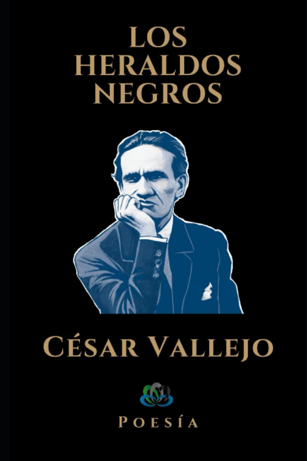 LOS HERALDOS NEGROS: Poesía