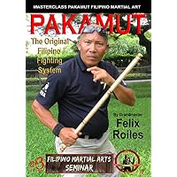 Pakamut - The Original Filipino Fighting System
