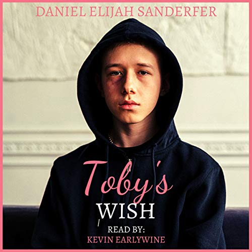 Daniel Elijah Sanderfer - Toby's Wish