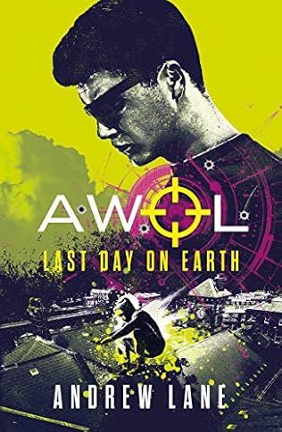 Last Day On Earth Awol Book 4 By Andrew Lane