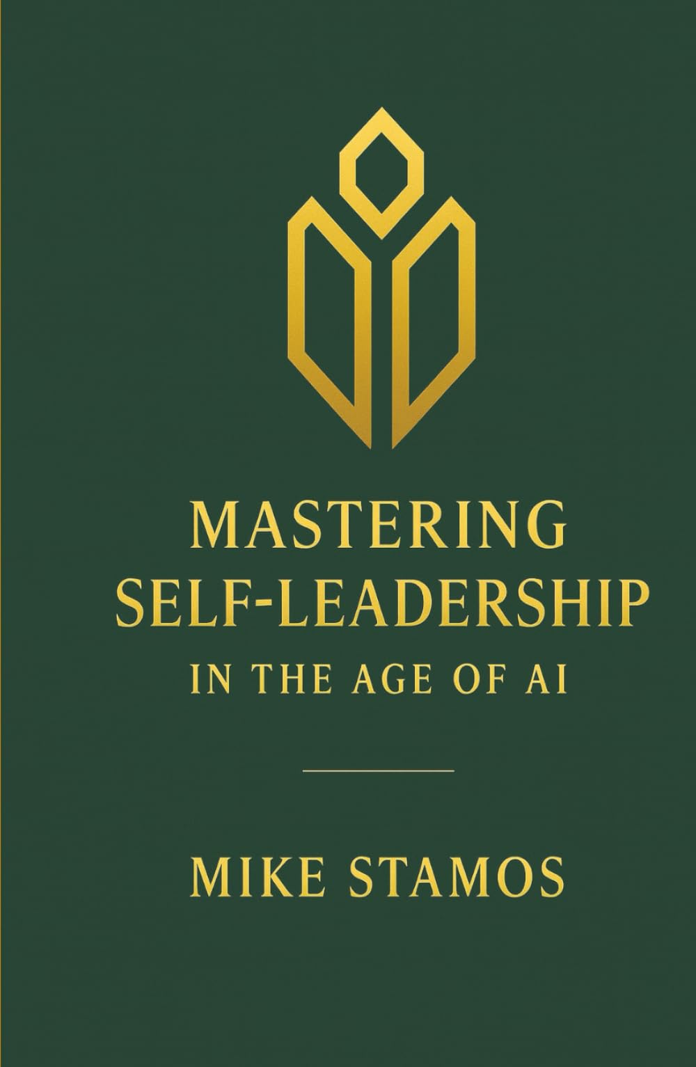 Mastering Self-Leadership in the Age of AI: Where AI Meets the Leader Within