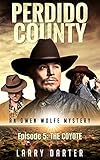 Cover zum Buch Perdido County: The Coyote