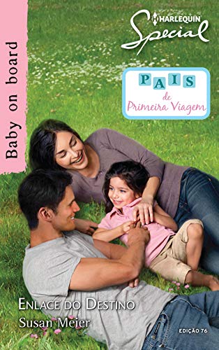 Enlace do Destino (Harlequin Special Livro 76)