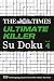 The Times Ultimate Killer Su Doku Book 4