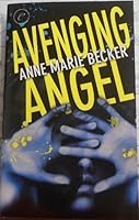 Avenging Angel 0373062850 Book Cover