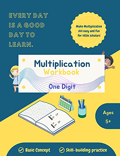 Multiplication Workbook: Basic Multiplication Math Workbook for Kids | Beginning Multiplication Workbook for Grade 2 and Grade 3 (English Edition)