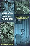 American Dream Deferred: Black Federal Workers in Washington, D.C., 19411981
