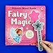 Wand Books: Fairy Magic: A Beautiful Touch-and-Sound Board Book with Wand About the Fairy Queen