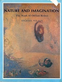 Hardcover Nature and imagination: The work of Odilon Redon Book