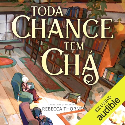 Toda chance tem chá cover art