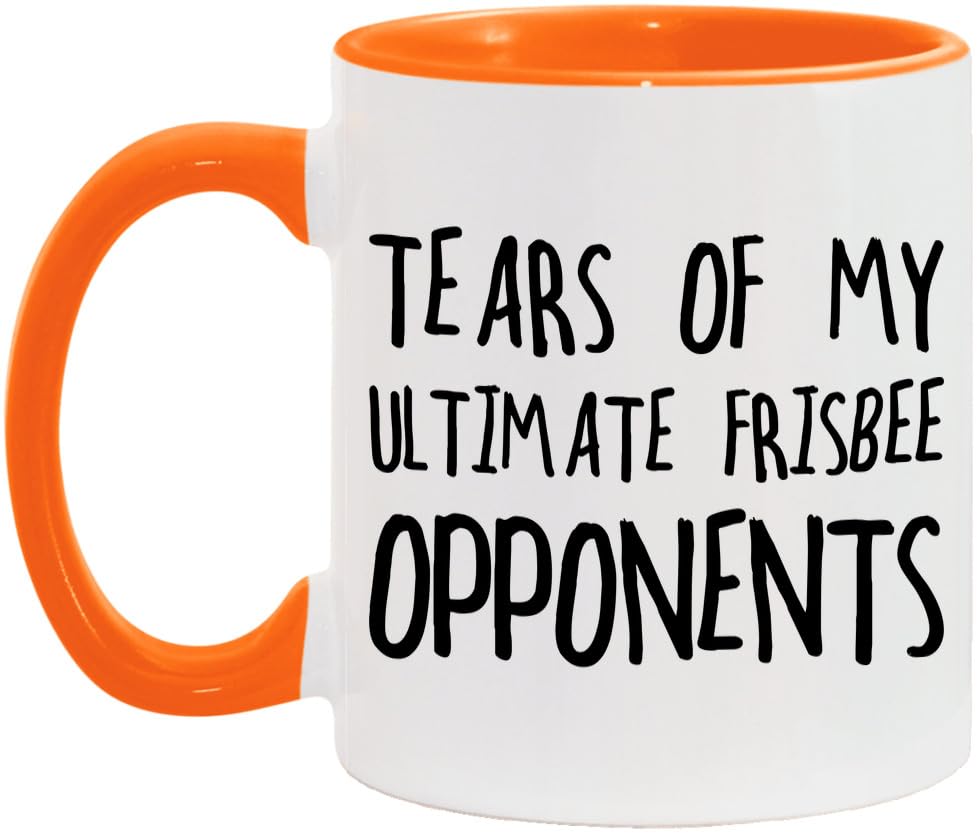 Tears of my Ultimate Frisbee Opponents White/Orange 11oz Mug