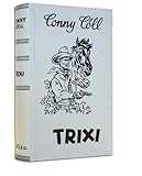  Conny Cöll ,Trixi