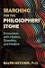 Searching for the Philosophers’ Stone: Encounters with Mystics, Scientists, and Healers