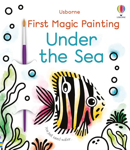 First Magic Painting Under the Sea: A Simple Water Painting Book ...