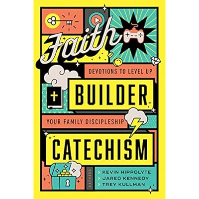 Faith Builder Catechism