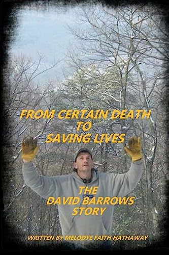 From Certain Death to Saving Lives