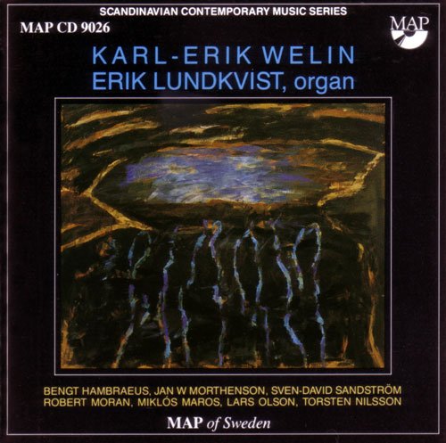 Karl-Erik Welin / Erik Lundkvist: Organ