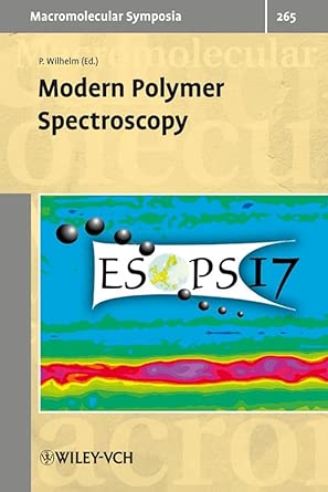 Modern Polymer Spectroscopy: 17th European Symposium on Polymer Spectroscopy book cover