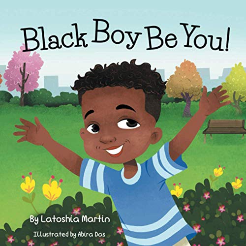 Image of Black Boy Be You!