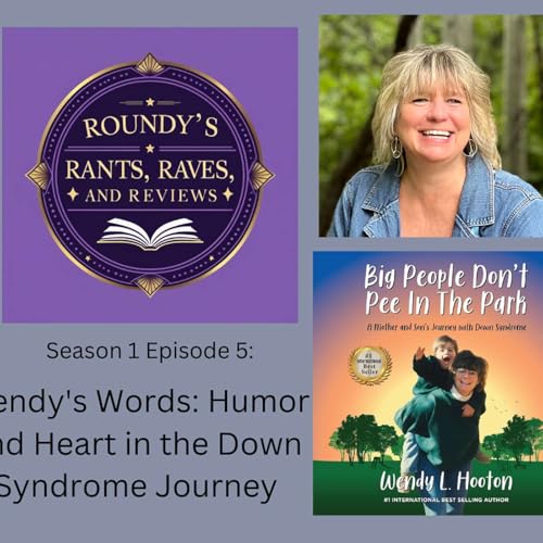Wendy's Words: Humor and Heart in the Downs Syndrome Journey