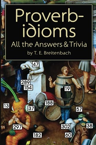 Proverbidioms: All the Answers & Trivia