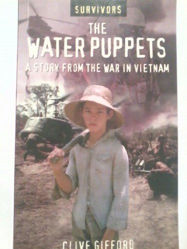 The Water Puppets: A Story from the War in Viet... 0764122061 Book Cover