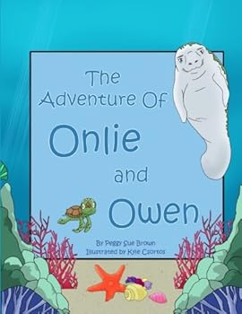 Paperback The Adventure of Onlie and Owen Book