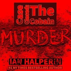 Case Closed: The Cobain Murder Audiolibro Por IAN HALPERIN arte de portada