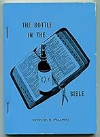 The Bottle in the Bible B000IXUIJC Book Cover