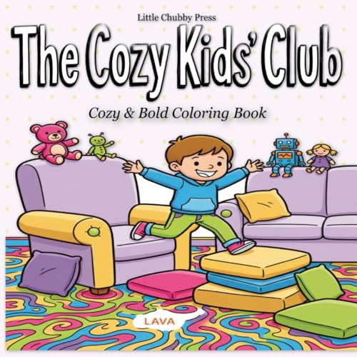 The Cozy Kids' Club: An Easy Retro Coloring Book for Boys and Girls, Screen-Free Fun for Independent Creativity and Bonding with