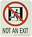 NMC 50F-5SN 7550 Glo Brite Nyc Sign, Legend "NOT AN EXIT" with Graphic, 5-1/2" Length x 6-1/2" Height, Glow Polyester, Black/Red on Pale goldenrod