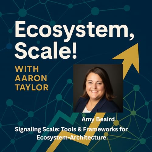Signaling Scale: Tools and Frameworks for Ecosystem Architecture