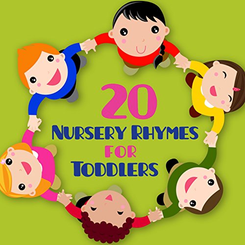 Amazon MusicでNursery Rhymes & Kids Songsの20 Nursery Rhymes for Toddlers