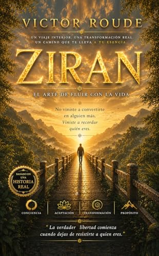 Ziran: El arte de fluir con la Vida (Spanish Edition)