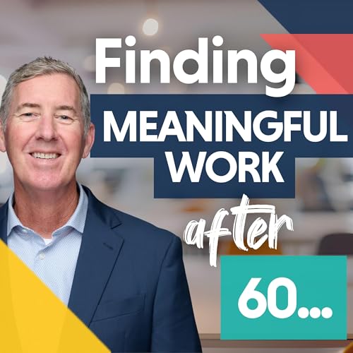 Page de couverture de Late Life Career Change: Designing the Right Career After 60