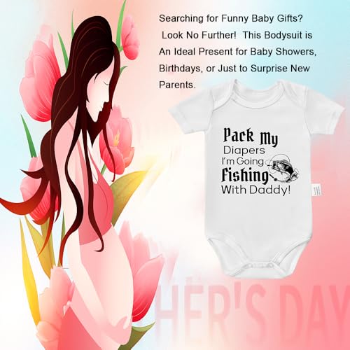 Pack My Diapers Going Fishing With Daddy Bodysuit, Baby Clothes Unisex, Boys Girls Short Sleeve Jumpsuit Outfits4