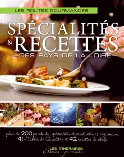 Spécialités & recettes des Pays de la Loire