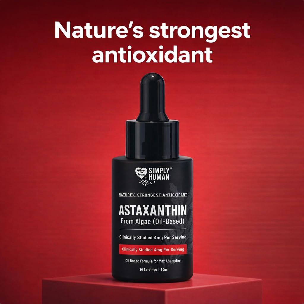 Simply Human® Natural Astaxanthin 4mg From Japan | Oil-Based for Better Absorption | Supports Skin Glow, Eye Health & Cellular Protection | 30ml 1