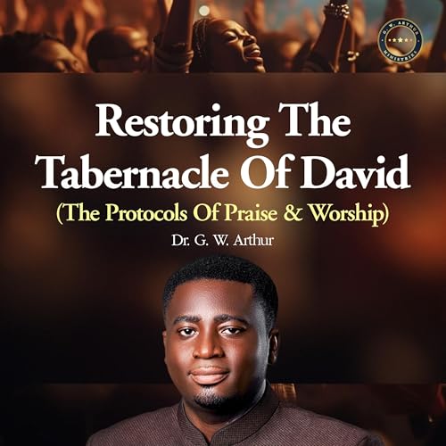 Restoring The Tabernacle of David Podcast Por  arte de portada