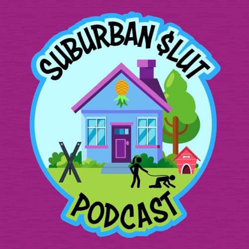 『Suburban Slut Podcast』のカバーアート
