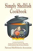 Simply Shellfish Cookbook 0975288113 Book Cover