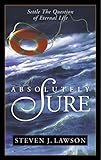 Absolutely Sure: Settle the Question of Eternal Life